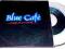 BLUE CAFE - Espaniol /PROMO SINGIEL/