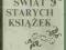 Szymański - ŚWIAT STARYCH KSIĄŻEK antykwariat SPIS