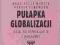 Martin, Schumann - Pułapka globalizacji