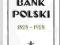 BANK POLSKI 1828-1928
