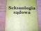 Seksuologia Sądowa Z. Lew Starowicz R477