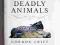 Gordon Grice - The Book of Deadly Animals