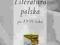 LITERATURA POLSKA PO 1939 ROKU