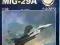 MiG-29 A - myśliwiec współczesny