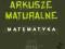 Arkusze maturalne matematyka poziom podstawowy