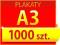 A3 1000 szt - PLAKATY - TANI PLAKAT - SZYBKI DRUK