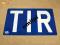 Tablica informacyjna przewóz T.I.R TIR 40x25 cm