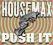 Housemax - Push It ;Electro House