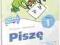 Piszę 1 Ćwiczenia dodatkowe Galeria możliwości