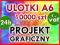 ULOTKI A6 10000 2 stronne // PROJEKT w cenie w 24h ULOTKI A6 10000 2 stronne // PROJEKT w cenie w 24h