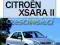 Książka obsługi i napraw Citroen XSARA 2