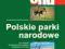 Polskie Parki Narodowe na weekend