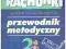 Moje rachunki Matematyka klasa 3 Przewodnik metody