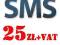 SMS Premium 25zł+VAT = 30,75 zł (casino.pl itp)