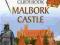 Malbork Castle The Illustrated Guidebook