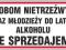 SPRZEDAŻ ALKOHOLU 300x150 naklejka - PRODUCENT