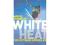 White Heat: The Extreme Skiing Life