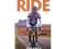 Ride: From Ultra-cycling Rookie to Racing Across A