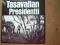 TASAVALLAN PRESIDENTTI - SAME(2) - REWELACJA- NOWY