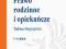 Prawo rodzinne i opiekuńcze wyd.6