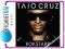 TAIO CRUZ - ROKSTARR CD