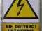 Tablica PRL  Nie dotykać! Urządzenie Elektryczne 3