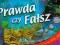 PRAWDA CZY FAŁSZ QUIZ