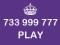 &gt;&gt; 733 999 777 &lt;&lt; Złoty Numer PLAY