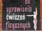 WSKAZÓWKI DO UPRAWIANIA ĆWICZEŃ FIZYCZNYCH 1962