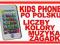 Edukacyjny KidsPhone HH dotykowy smartfon 3+