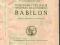 BABILON - Cywilizacje Wschodu Klasycznego : 1923