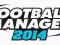Football Manager 2014 FM2014 POLSKA WERSJA OKAZJA!