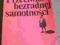PRZECIWKO BEZRADNEJ SAMOTNOŚCI Klimowicz. (BDB) op