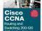 Cisco CCNA Routing and Switching 200-120 Official