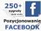 250+ SYGNAŁY SOCIAL* pozycjonowanie FACEBOOK* PL
