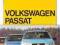 VOLKSWAGEN PASSAT instrukcja obsługi naprawa VW