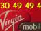 Złoty _ 730 49 49 40 __ Virgin Mobile 8zł na START