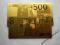 ZESTAW ZŁOTYCH BANKNOTÓW 500EU+50ZŁ -20 SZTUK