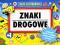 Znaki drogowe - mózg elektronowy