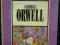 George Orwell - życie w anegdotach