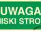 Znak foto 15x30 cm: UWAGA NISKI STROP, płyta PCV