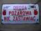 TABLICA 'DROGA POŻAROWA NIE ZASTAWIAĆ'