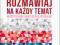 Język Rosyjski. Rozmawiaj na każdy temat cz.1