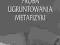 Herman Wojciech PRÓBA UGRUNTOWANIA METAFIZYKI