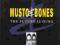 MUSTO &amp; BONES The Future Is Ours FRANKIE BONES