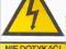 TABLICA - NIE DOTYKAĆ URZĄDZEŃ ELEKTRYCZNYCH
