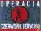 Joshua Mowll - Operacja Czerwone Jerycho