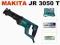 MAKITA JR3050T PIŁA SZABLASTA OST. SZTUKA NOWA!!!!