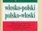 MAŁY SŁOWNIK WŁOSKO-POLSKI, POLSKO-WŁOSKI_wys.0