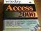 Access 2000 kompendium wiedzy ~~~ Anderson